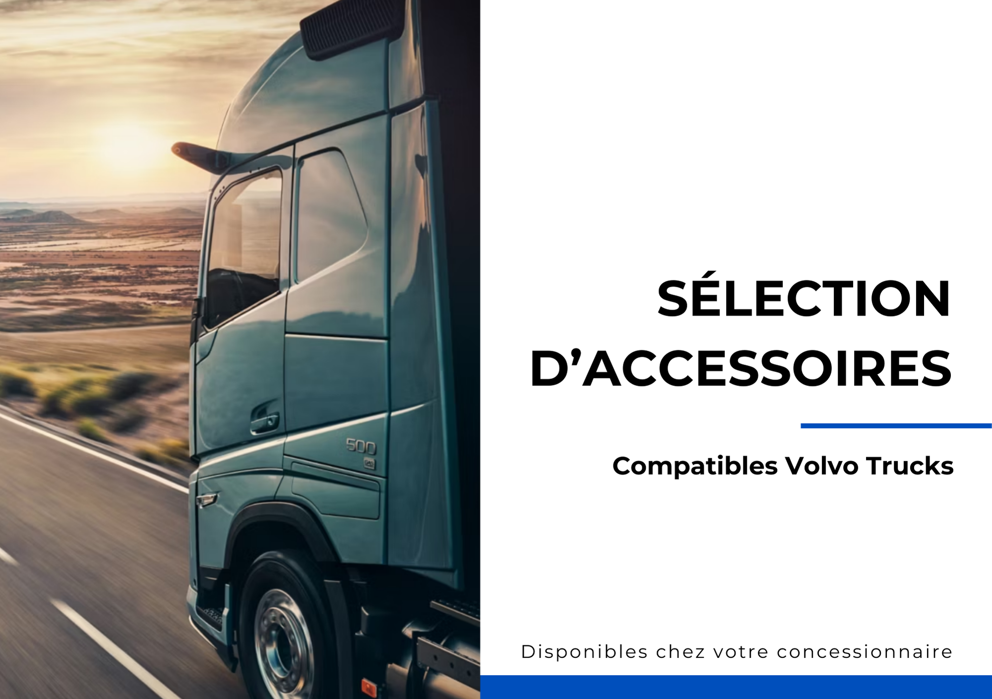 Catalogue accessoires compatibles VOLVO Trucks